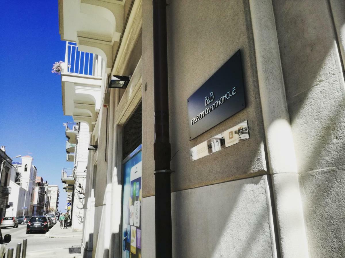 B&B Fabricanovantacinque Trani Εξωτερικό φωτογραφία
